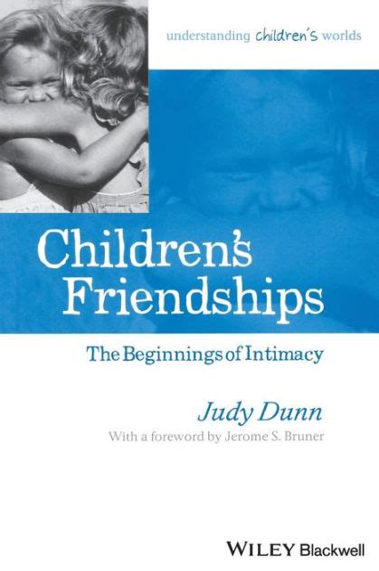 childrens friendships the beginnings of intimacy Reader